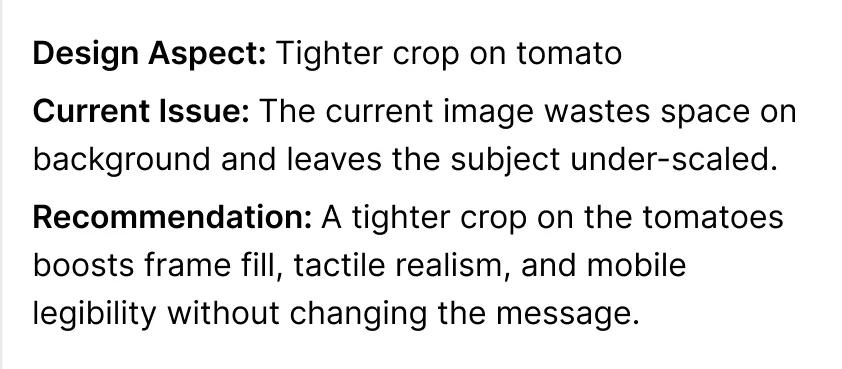 Recommendation: tighter crop on tomato